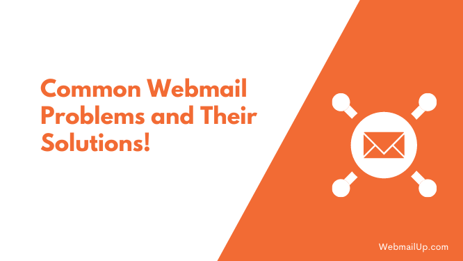 Common Webmail Problems