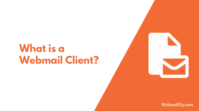 What is a Webmail Client