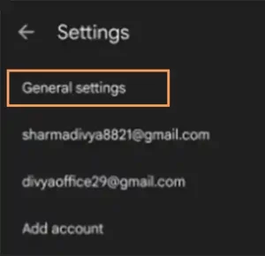 Choose the option of general settings.
